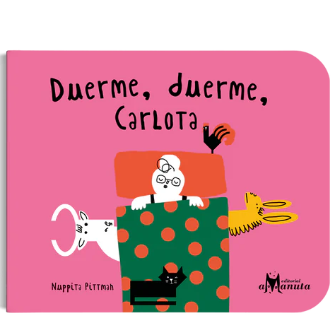 Libro Duerme, duerme, Carlota - Amanuta