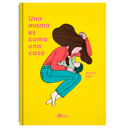 Libro Una mamá es como una casa - Amanuta